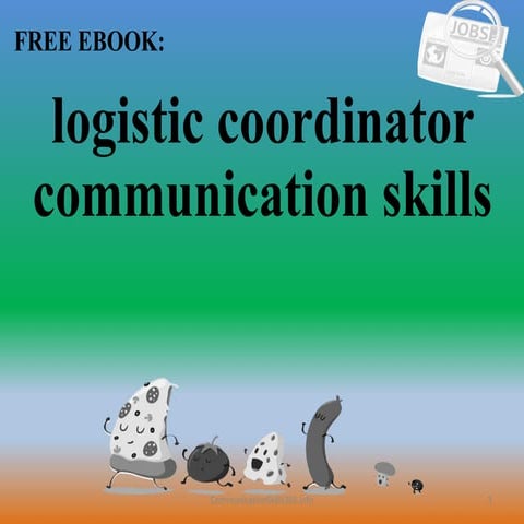 Logistic coordinator communication skills pdf free download