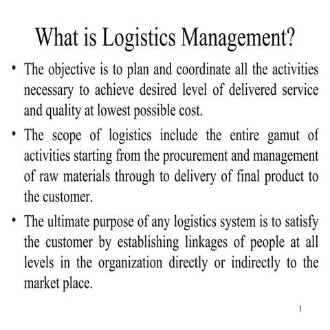 What is logistics management and its importance | PPT