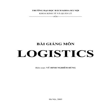 Logistics - Quan tri chuoi cung ung.