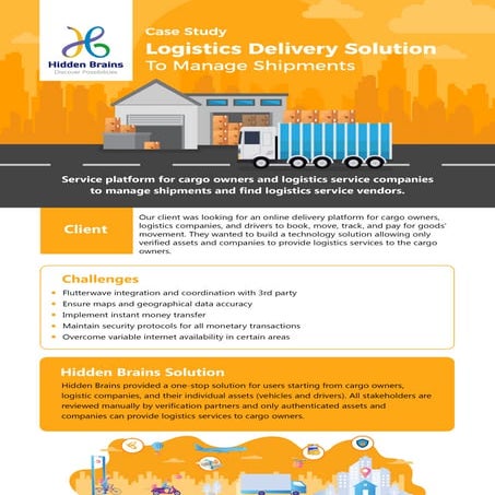 Logistics delivery solution to manage shipments   hidden brains