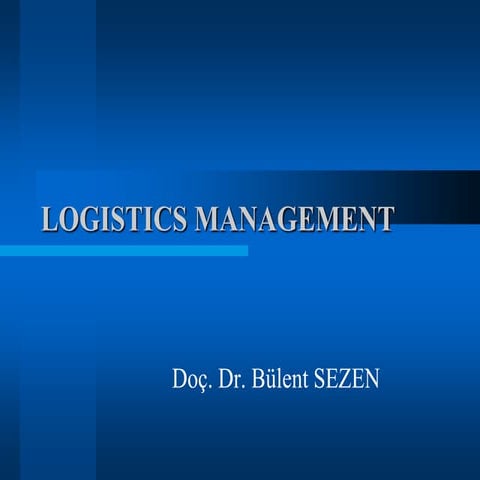 Logistics management