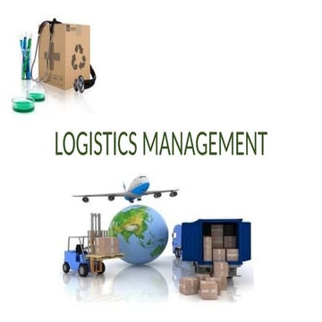 LOGISTICS MANAGEMENT for UG.pptxfuu7899999