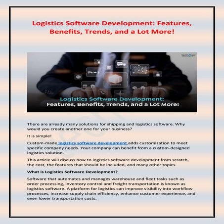 Logistics Software Development- Features, Benefits, Trends, and a Lot More.