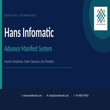Hans Infomatic Advance Manifest System: Streamlining AMS Compliance for ...