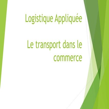 Logistique : Le transport dans le commerce