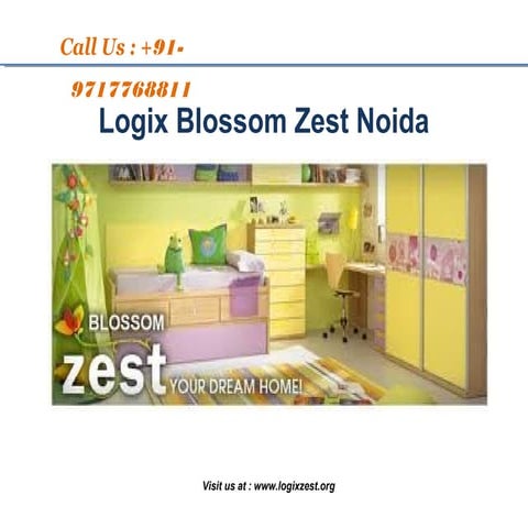 Logix blossom zest call 9717768811 and book in easy installment
