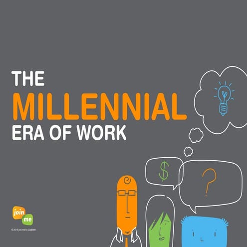 The Millennial Era of Work