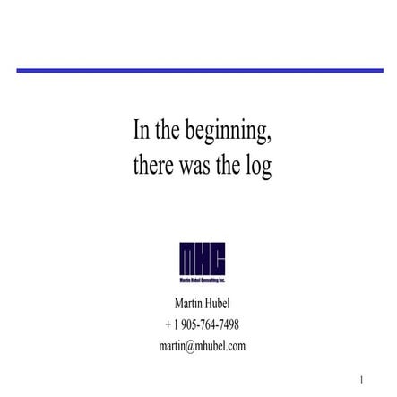 In the Beginning, There Was the Log - Webinar with Martin Hubel