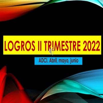 Logros II Trimestre 2022 - 6 de mayo.pdf