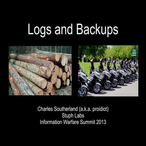 Logs And Backups