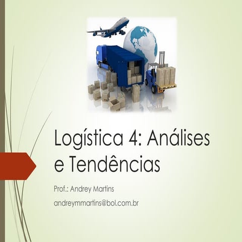 Logística 4 análises e tendências