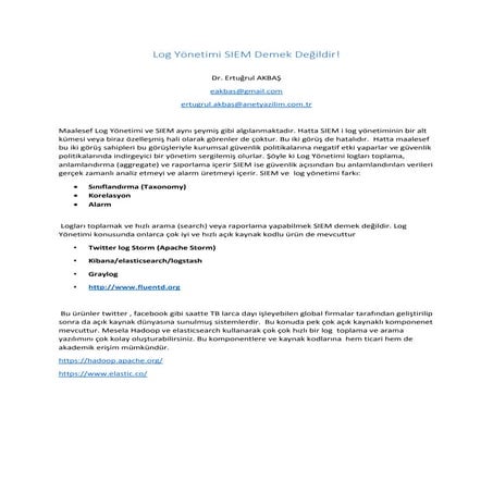 Log Yönetimi SIEM Demek Değildir!