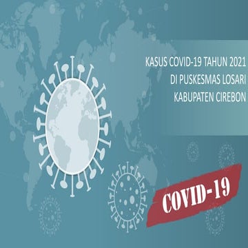 LOKBUL corona viruses 19  dalam 2021.pptx