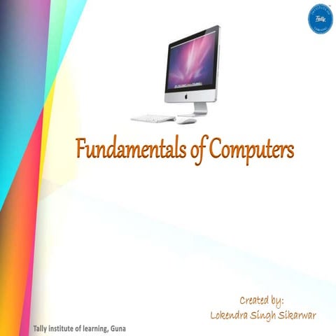 Fundamentals of  Computers