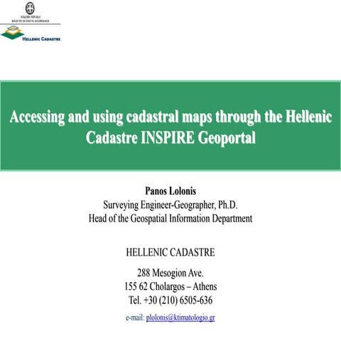 Accessing and using cadastral maps through the Hellenic Cadastre INSPIRE Geop...
