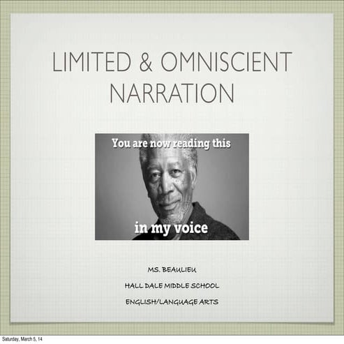 Limited & Omniscient Narration 