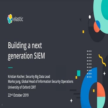 University of Oxford: building a next generation SIEM