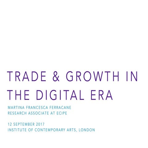 Trade and Growth in the Digital Era