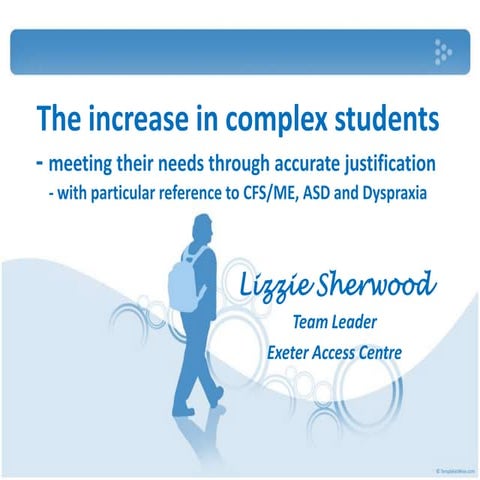 The increase in complex students  