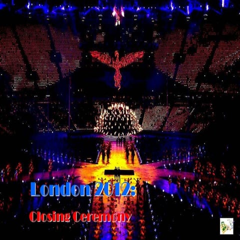 London 2012:  Olympics Closing Ceremony