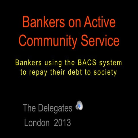 Bankers on Active Community Service (BACS)