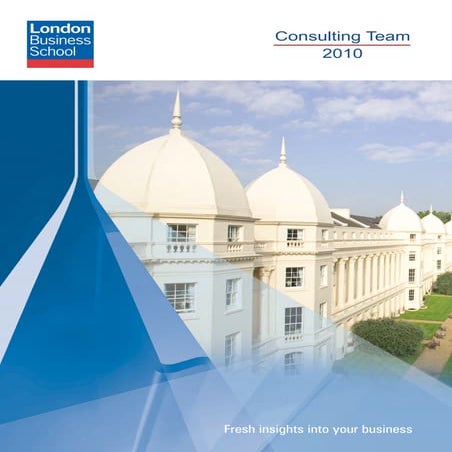 London Business School Consulting Team 2010