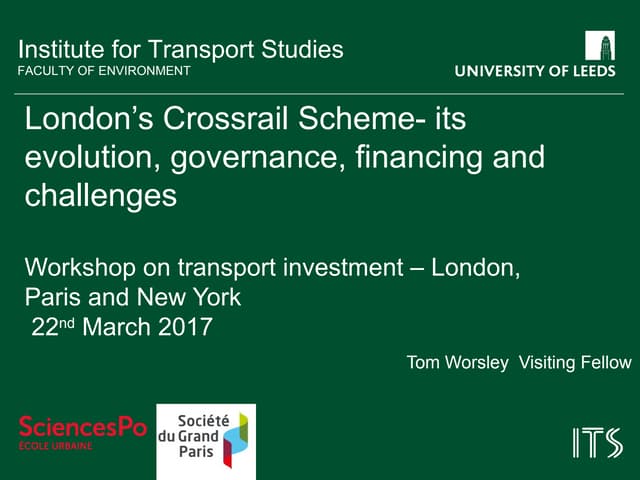 London's Crossrail Scheme  - its evolution, governance, financing and challenges