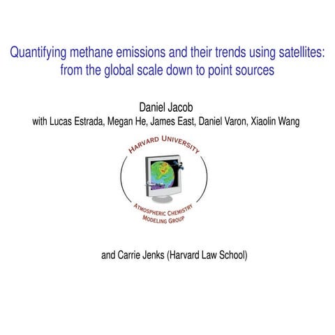 Quantifying Methane Emissions and Trends Using Satellite Remote Sensing ...