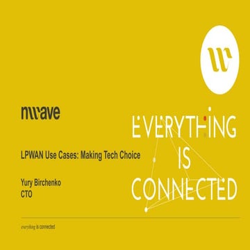 LPWAN London Meetup: LPWAN Use Cases