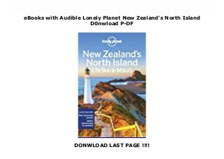 eBooks with Audible Lonely Planet New Zealand's North Island D0nwload P-DF