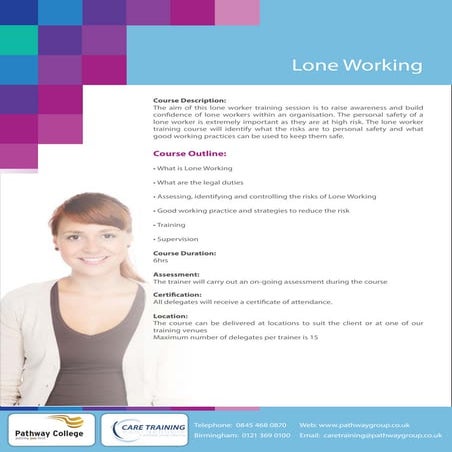 Lone Working Training Courses/Awareness and Safety Guidance for lone Working