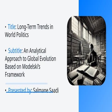 Long-Term Trends in World Politics 2.pptx