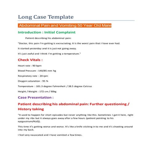 Long Case Template   : Abdominal Pain and Vomiting 50 Year Old Male