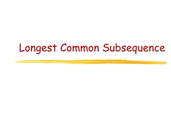 Longest common subsequence(dynamic programming).