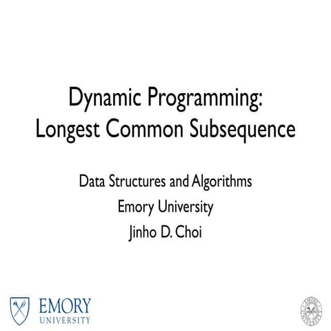 CS323: Longest Common Subsequences