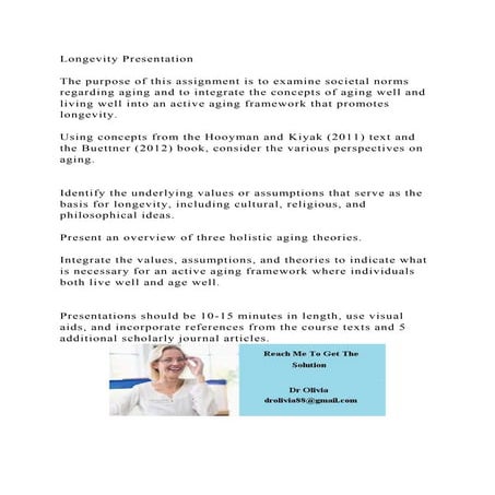 Longevity PresentationThe purpose of this assignment is to exami.docx