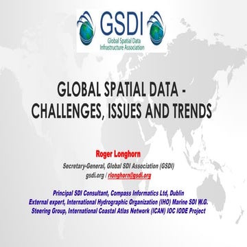 Global Spatial Data - Challenges, Issues & Trends