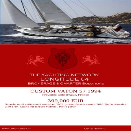 CUSTOM VATON 57, 1994, 399.000 € For Sale Yacht Brochure. Presented By ...