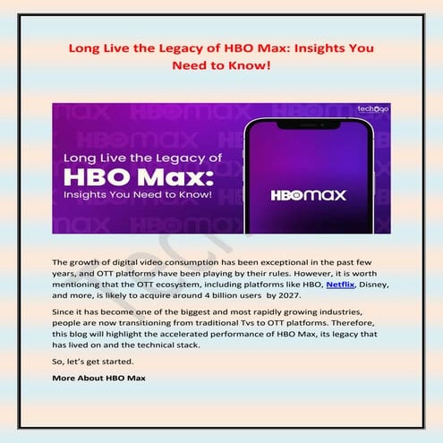 Long Live the Legacy of HBO Max- Insights You Need to Know.