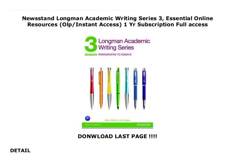 Newsstand Longman Academic Writing Series 3 Essential Online Resou 