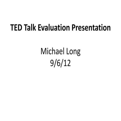 Long michael ted_talk