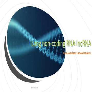 Long non coding RNA lncRNAs
