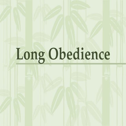 perpetual Obedience in the life of a person
