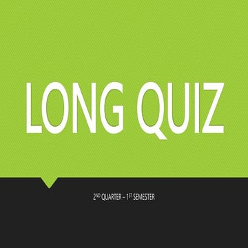 LONG QUIZ.pptx