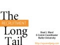 The Recruitment Long Tail