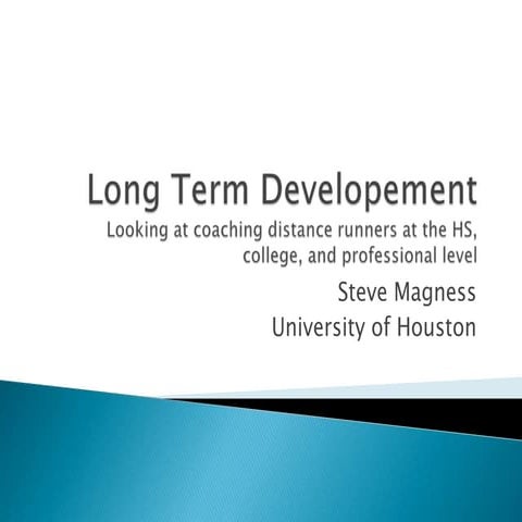 Long term Developement in Distance runners