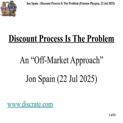 LongTermDiscountRates_PensionPlaypen_JonSpain_22Jul2025_NotPW.pptx