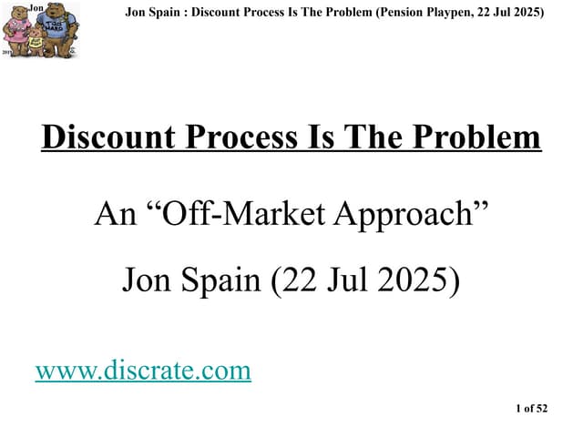 LongTermDiscountRates_PensionPlaypen_JonSpain_22Jul2025_NotPW.pptx