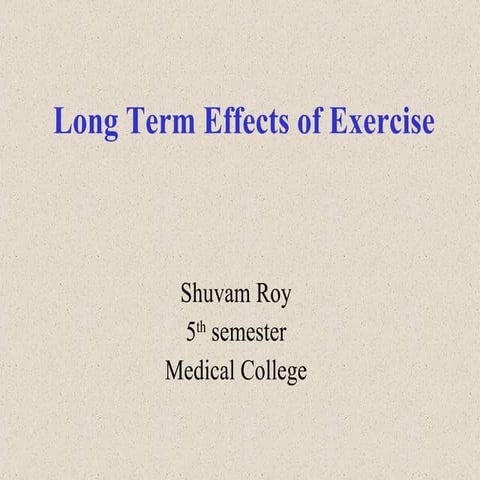 Long term effects of exercise shubham