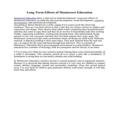 Long Term Effects of Montessori Education
